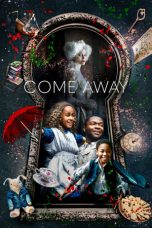 Download Streaming Film Come Away (2020) Subtitle Indonesia HD Bluray