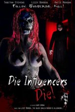 Download Streaming Film Die Influencers Die (2020) Subtitle Indonesia HD Bluray