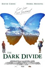 Download Streaming Film The Dark Divide (2020) Subtitle Indonesia HD Bluray