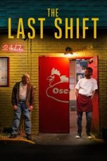 Download Streaming Film The Last Shift (2020) Subtitle Indonesia HD Bluray