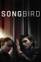 Download Streaming Film Songbird (2020) Subtitle Indonesia HD Bluray