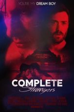Download Streaming Film Complete Strangers (2020) Subtitle Indonesia HD Bluray