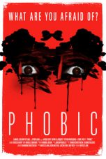 Download Streaming Film Phobic (2020) Subtitle Indonesia HD Bluray