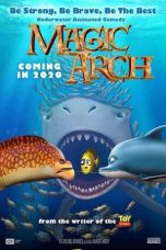 Download Streaming Film Magic Arch (2020) Subtitle Indonesia HD Bluray