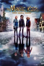 Download Streaming Film The Magic Kids: Three Unlikely Heroes (2020) Subtitle Indonesia HD Bluray