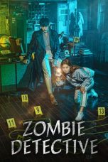 Download Streaming Film Zombie Detective (2020) Subtitle Indonesia HD Bluray