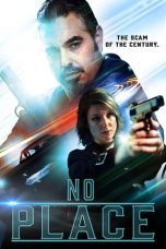 Download Streaming Film No Place (2020) Subtitle Indonesia HD Bluray