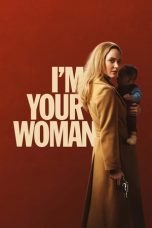 Download Streaming Film I'm Your Woman (2020) Subtitle Indonesia HD Bluray