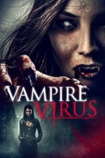 Download Streaming Film Vampire Virus (2020) Subtitle Indonesia HD Bluray
