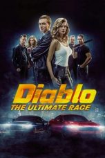 Download Streaming Film Diablo: The Utimate Race (2019) Subtitle Indonesia HD Bluray