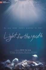 Download Streaming Film Light for the Youth (2020) Subtitle Indonesia HD Bluray