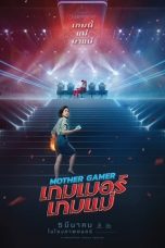 Download Streaming Film Mother Gamer (2020) Subtitle Indonesia HD Bluray
