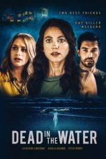 Download Streaming Film Dead in the Water (2021) Subtitle Indonesia HD Bluray