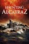 Download Streaming Film The Haunting of Alcatraz (2020) Subtitle Indonesia HD Bluray