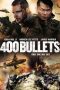 Download Streaming Film 400 Bullets (2021) Subtitle Indonesia HD Bluray