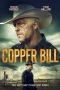 Download Streaming Film Copper Bill (2020) Subtitle Indonesia HD Bluray