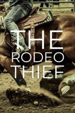 Download Streaming Film The Rodeo Thief (2020) Subtitle Indonesia HD Bluray