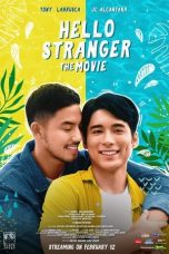 Download Streaming Film Hello, Stranger: The Movie (2021) Subtitle Indonesia HD Bluray