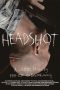 Headshot (2011)