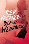 Download Streaming Film Red Vacance Black Wedding (2011) Subtitle Indonesia HD Bluray