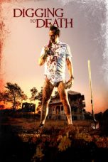 Download Streaming Film Digging to Death (2021) Subtitle Indonesia HD Bluray