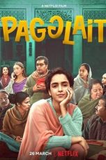 Download Streaming Film Pagglait (2021) Subtitle Indonesia HD Bluray