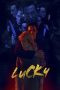 Download Streaming Film Lucky (2020) Subtitle Indonesia HD Bluray