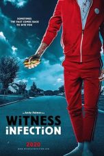 Download Streaming Film Witness Infection (2021) Subtitle Indonesia HD Bluray
