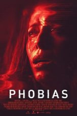 Download Streaming Film Phobias (2021) Subtitle Indonesia HD Bluray