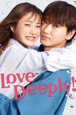Download Streaming Film Love Deeply! (2021) Subtitle Indonesia HD Bluray