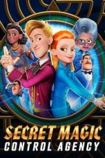 Download Streaming Film Secret Magic Control Agency (2021) Subtitle Indonesia HD Bluray