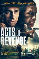 Download Streaming Film Acts of Revenge (2020) Subtitle Indonesia HD Bluray
