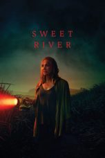 Download Streaming Film Sweet River (2020) Subtitle Indonesia HD Bluray