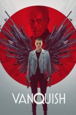 Download Streaming Film Vanquish (2021) Subtitle Indonesia HD Bluray