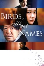 Download Streaming Film Birds Without Names (2017) Subtitle Indonesia HD Bluray