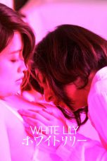 Download Streaming Film White Lily (2017) Subtitle Indonesia HD Bluray