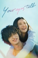 Download Streaming Film Your Eyes Tell (2020) Subtitle Indonesia HD Bluray