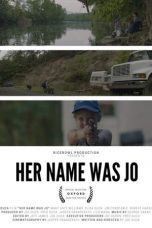 Download Streaming Film Her Name Was Jo (2020) Subtitle Indonesia HD Bluray