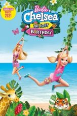 Download Streaming Film Barbie & Chelsea the Lost Birthday (2021) Subtitle Indonesia HD Bluray