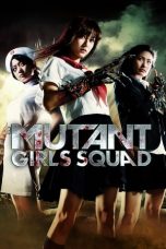 Mutant Girls Squad (2010)