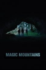 Download Streaming Film Magic Mountains (2020) Subtitle Indonesia HD Bluray