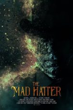 Download Streaming Film The Mad Hatter (2021) Subtitle Indonesia HD Bluray