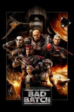 Download Streaming Film Star Wars: The Bad Batch (2021) Subtitle Indonesia HD Bluray