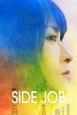 Download Streaming Film Side Job (2017) Subtitle Indonesia HD Bluray