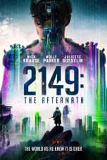 Download Streaming Film 2149: The Aftermath (2021) Subtitle Indonesia HD Bluray