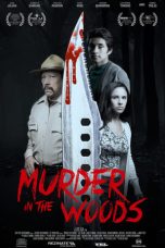 Download Streaming Film Murder in the Woods (2020) Subtitle Indonesia HD Bluray