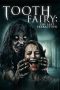 Download Streaming Film Tooth Fairy 3 (2021) Subtitle Indonesia HD Bluray