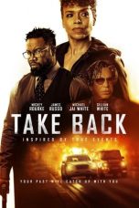 Download Streaming Film Take Back (2021) Subtitle Indonesia HD Bluray