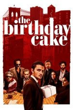 Download Streaming Film The Birthday Cake (2021) Subtitle Indonesia HD Bluray