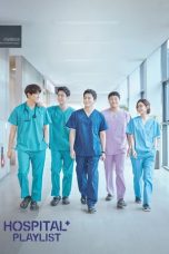 Download Streaming Drama Korea Hospital Playlist (2021) Subtitle Indonesia